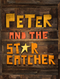 Peter and the Starcatcher Peter and the Starcatcher